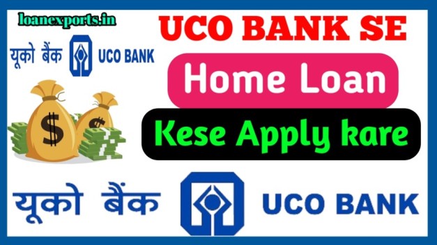 Uco bank home loan